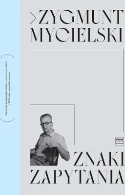 Image de Znaki zapytania - Zygmunt Mycielski (Literatur und Kunst auf Polnisch)