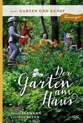 Produktbild von Der Garten am Haus - Garten und Kunst