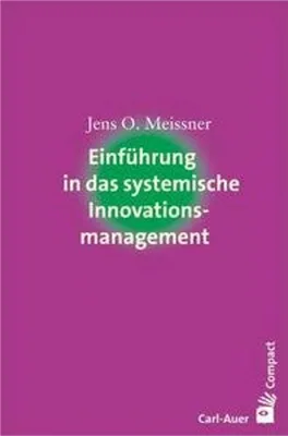 Obrázek produktu pro Einführung in das systemische Innovationsmanagement