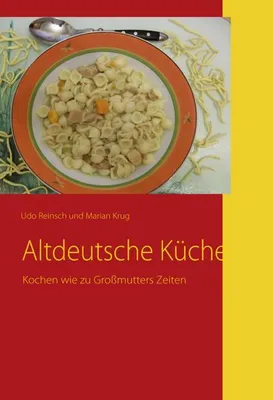 Produktbild von Altdeutsche Küche