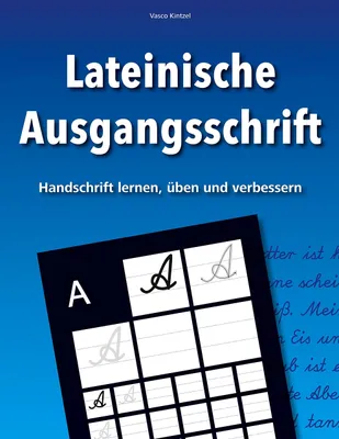 Zdjęcie produktu dla Lateinische Ausgangsschrift - Handschrift lernen, üben und verbessern