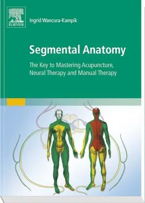 Obrázek produktu pro Wancura-Kampik, I: Segmental Anatomy