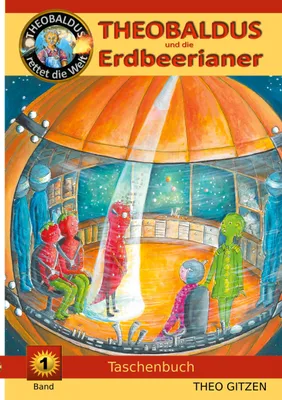 Produktbild von Theobaldus rettet die Welt