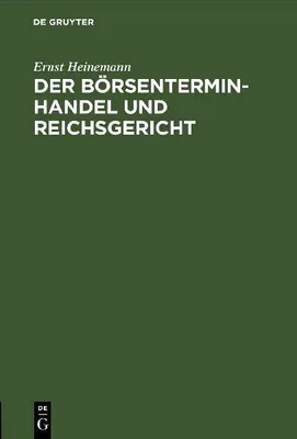 Produktbild von Der Börsenterminhandel und Reichsgericht