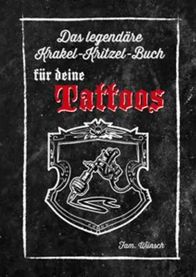 Produktbild von Das legendäre Krakel-Kritzel-Buch für deine Tattoos