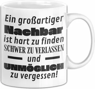 Produktbild von Nachbar Abschied Geschenk Tasse Abschiedsgeschenk für Nachbar Hart Zu Finden Schwer Zu Verlassen (Weiß)