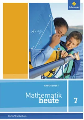 Obrázek produktu pro Mathematik heute 7. Arbeitsheft mit Lösungen. Berlin und Brandenburg