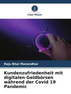 Produktbild von Kundenzufriedenheit mit digitalen Geldbörsen während der Pandemic
