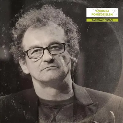 Imagen del producto de Bardowie y poetas: Andrzej Poniedzielski - vinilo