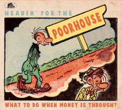 Produktbild von Headin' For The Poorhouse - What To Do When Money Is Through?
