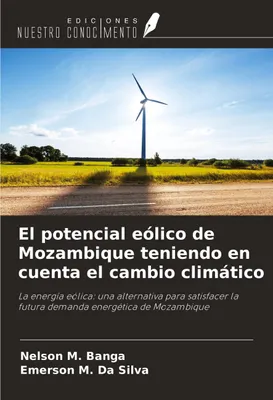 Produktbild von El potencial eólico de Mozambique teniendo en cuenta el cambio climático