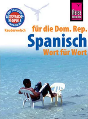 Image de Reise Know-How Sprachführer Spanisch für die Dominikanische Republik - Wort für Wort