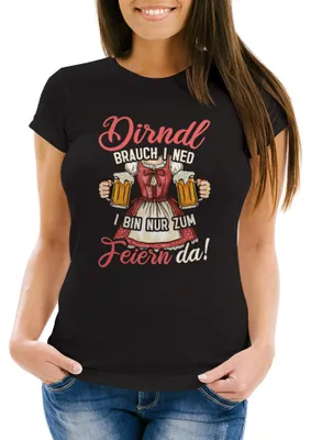 Produktbild von Damen T-Shirt Trachtenshirt Dirndl Spruch Ich bin nur zum Feiern da Tracht Volksfest Frauen Fun-Shirt lustig Moonworks® schwarz S