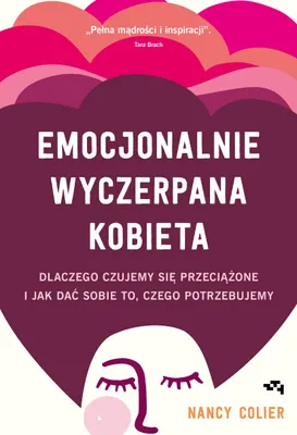 Zdjęcie produktu dla Emocjonalnie wyczerpana kobieta - Książka