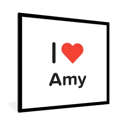 Produktbild von MuchoWow® Gerahmtes Poster Ich liebe - Amy - Mädchen 40x40 cm - Poster mit Schwarzem Bilderrahmen Wandposter Rahmen Foto Bilder - Mit Rahmen - Wanddekoration Schlafzimmer