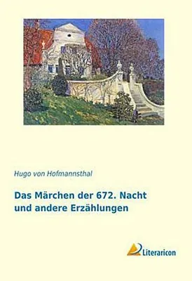 Produktbild von Das Märchen der 672. Nacht und andere Erzählungen