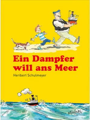 Obrázek produktu pro Ein Dampfer will zum Meer
