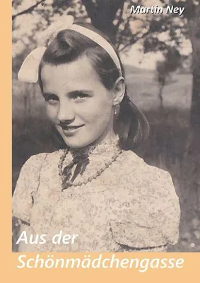 Produktbild von Aus der Schönmädchengasse