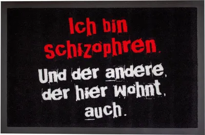 Produktbild von Fußmatte- Ich bin Schizophren und der andere der hier wohnt auch! Spruch Matte