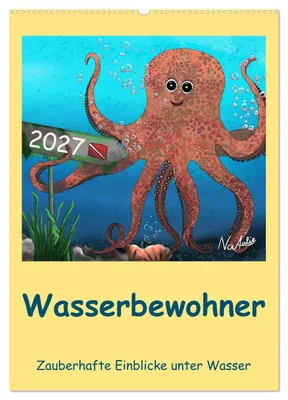 Produktbild von Wasserbewohner (Wandkalender 2027 DIN A2 hoch), CALVENDO Monatskalender
