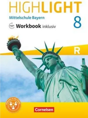 Produktbild von Highlight - Mittelschule Bayern - 8. Jahrgangsstufe: Workbook inklusiv mit Audios online - Für R-Klassen