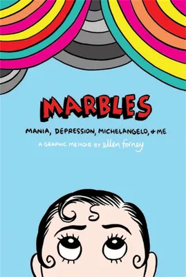 Produktbild von Marbles: Mania, Depression, Michelangelo and Me