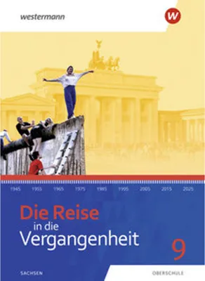 Immagine prodotto di Die Reise in die Vergangenheit 9. Schulbuch. Sachsen
