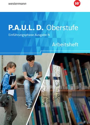 Produktbild von P.A.U.L. D. (Paul) Arbeitsheft. Persönliches Arbeits- und Lesebuch Deutsch - Ausgabe N. Einführungsphase. Niedersachsen