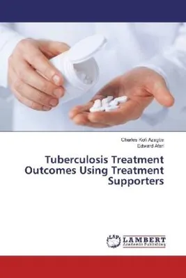 Produktbild von Tuberculosis Treatment Outcomes Using Treatment Supporters
