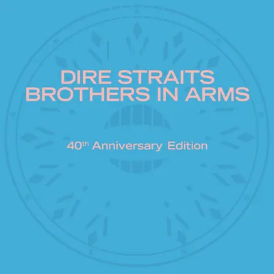 Zdjęcie produktu dla Brothers In Arms (40th Anniversary / 3CD)