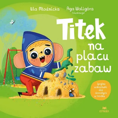 Immagine prodotto di Titek al parco giochi - Urszula Młodnicka, Agnieszka Waligóra