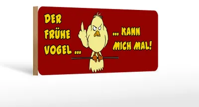Produktbild von Holzschild Spruch 27x10cm frühe Vogel kann mich mal