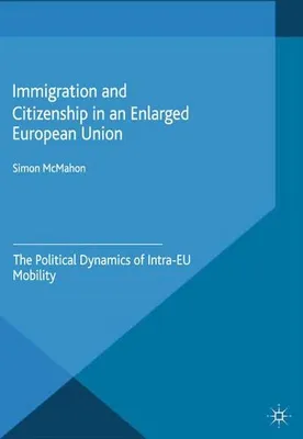 Image de Immigration and Citizenship in an Enlarged European Union