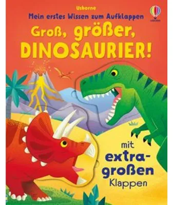 Zdjęcie produktu dla Mein erstes Wissen zum Aufklappen: Groß, größer, Dinosaurier!