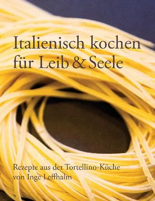 Produktbild von Italienisch kochen für Leib & Seele