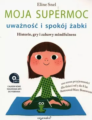 Obrázok produktu pre Moja supermoc. Uważność i spokój żabki