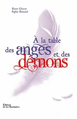 Image de A la table des anges et des démons