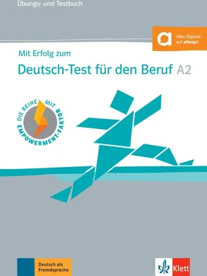 Produktbild von Mit Erfolg zum Deutsch-Test für den Beruf A2. Übungs- und Testbuch mit digitalen Extras