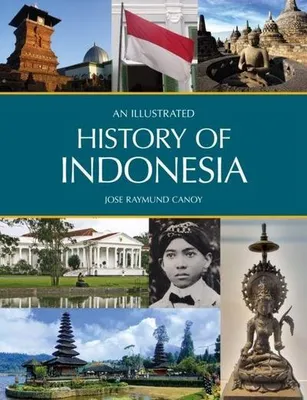 Produktbild von An Illustrated History of Indonesia