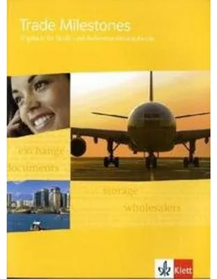 Image de Trade Milestones. Englisch für Groß- und Außenhandelskaufleute. Schülerbuch