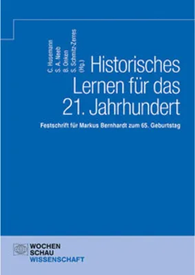 Obrázok produktu pre Historisches Lernen für das 21. Jahrhundert