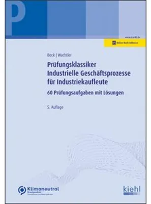 Produktbild von Prüfungsklassiker Industrielle Geschäftsprozesse für Industriekaufleute
