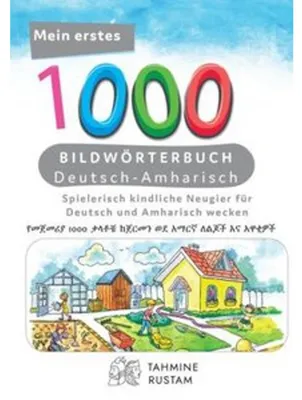 Obrázok produktu pre Meine ersten 1000 Wörter Bildwörterbuch Deutsch-Amharisch