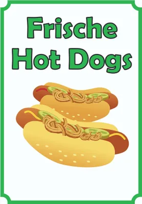 Produktbild von Frische Hot  Dogs  Schild Hochkant A2 Rückseite selbstklebend