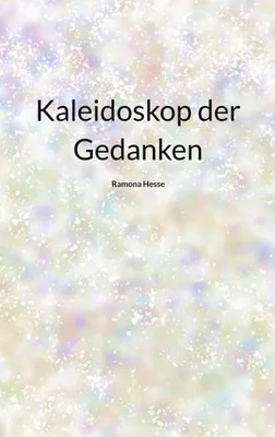 Produktbild von Kaleidoskop der Gedanken