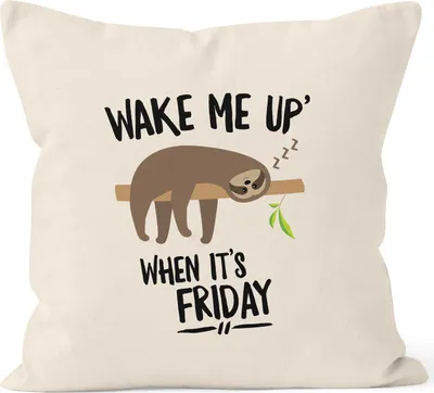Produktbild von Kissen-Bezug Faultier Sloth Wake me up when it's friday Kissen-Hülle Deko-Kissen 40x40 Baumwolle MoonWorks® natur unisize