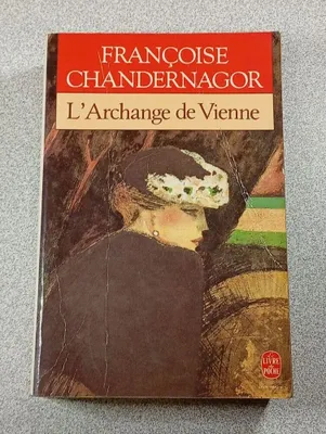 Image de Françoise Chandernagor - L'Archange de Vienne