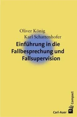 Obrázek produktu pro Einführung in die Fallbesprechung und Fallsupervision