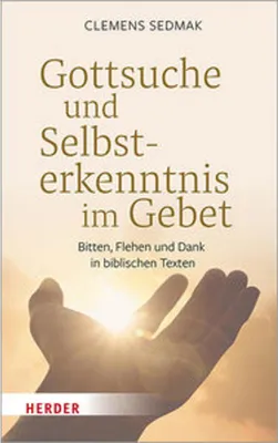 Produktbild von Gottsuche und Selbsterkenntnis im Gebet