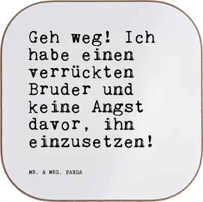 Produktbild von Mr. & Mrs. Panda Getränkeuntersetzer Geh weg! Ich habe... - Weiß - Geschenk, Brudi, Spruch Sprüche Weisheiten Zitate Lustig Weisheit Worte, Tassen Untersetzer, Gläser